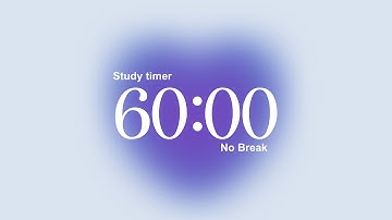 1-Hour Deep Focus Timer | No Breaks, No Music | Blue & Purple Aura ✨