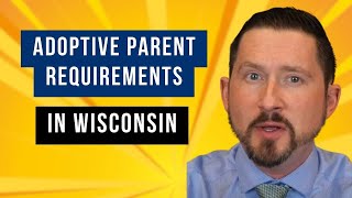 Adoptive Parent Requirements in Wisconsin by Learn About Law 25 views 2 months ago 1 minute, 10 seconds