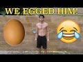 EGGING CHRIS!