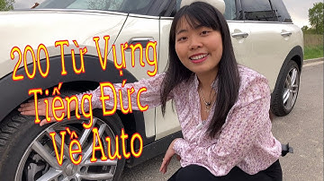 Bạn đã biết những từ vựng Tiếng Đức này về Auto chưa? | Từ vựng về Auto | Cuộc sống Đức