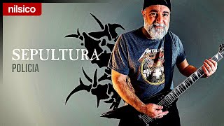SEPULTURA - Policia - Guitar Cover