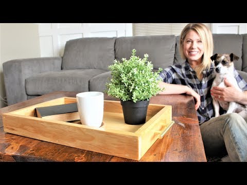 The Modern Serving Tray – Easy DIY Project