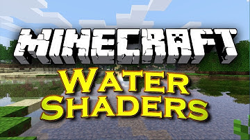 Minecraft: Water Shaders Mod