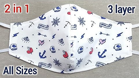 All Sizes New Style 3 layer & 2 in 1 Mask | Very Easy Pattern Mask | Face Mask Sewing Tutorial |Mask