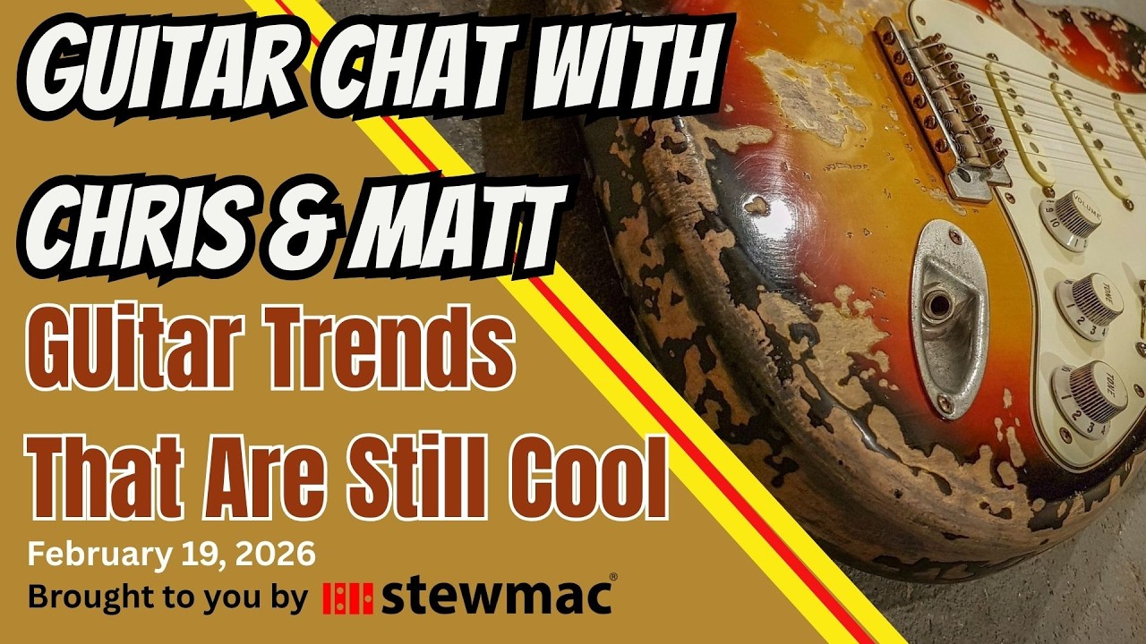 Guitar Chat With Chris & Matt... Guitar Trends That Are Still Cool and Some That Totally Suck