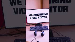We are hiring video editors at Sunrise Digital| Video Editing, Bengaluru Jobs , Video Editors