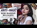 ANTI HAUL ✰ Talking Myself Out of Buying Makeup + politely roasting new releases #3