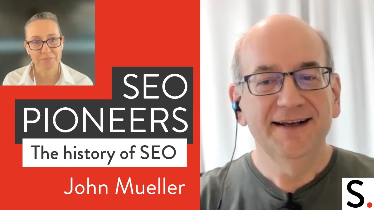 John Mueller Seo Pioneers The History Of Seo Youtube