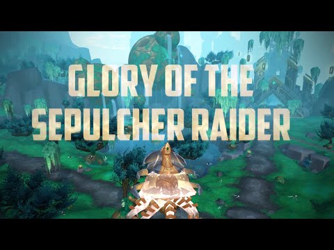 Glory of the Sepulcher Raider - Achievement Guide