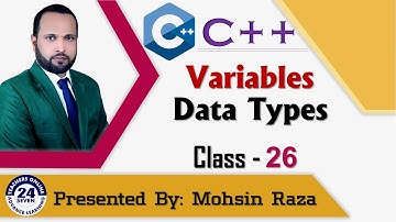 CS101 Short Lecture - 26 | Topic 116 to Topic 118 |  Variables & Data Types in C++ (Urdu / Hindi)