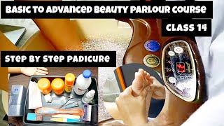 Step by step padicure tutorial | parlour style | free online parlour course class 14  screenshot 1