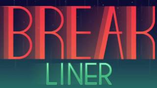 Break Liner