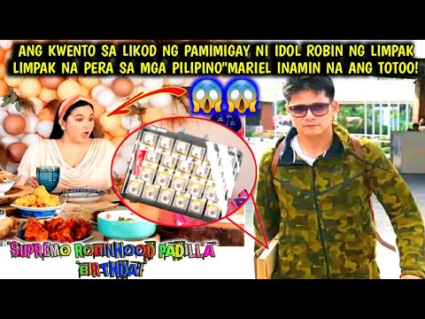 Ang Kwento Sa likod ng pamimigay ni Idol Robin ng limpak limpak na pera sa mga tao"Mariel inamin na😱