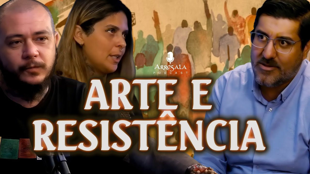 ARTE E RESISTÊNCIA // DIANA EMÍDIO & LUCAS SIQUEIRA (Jornal Clandestino) - Arresala Podcast #43