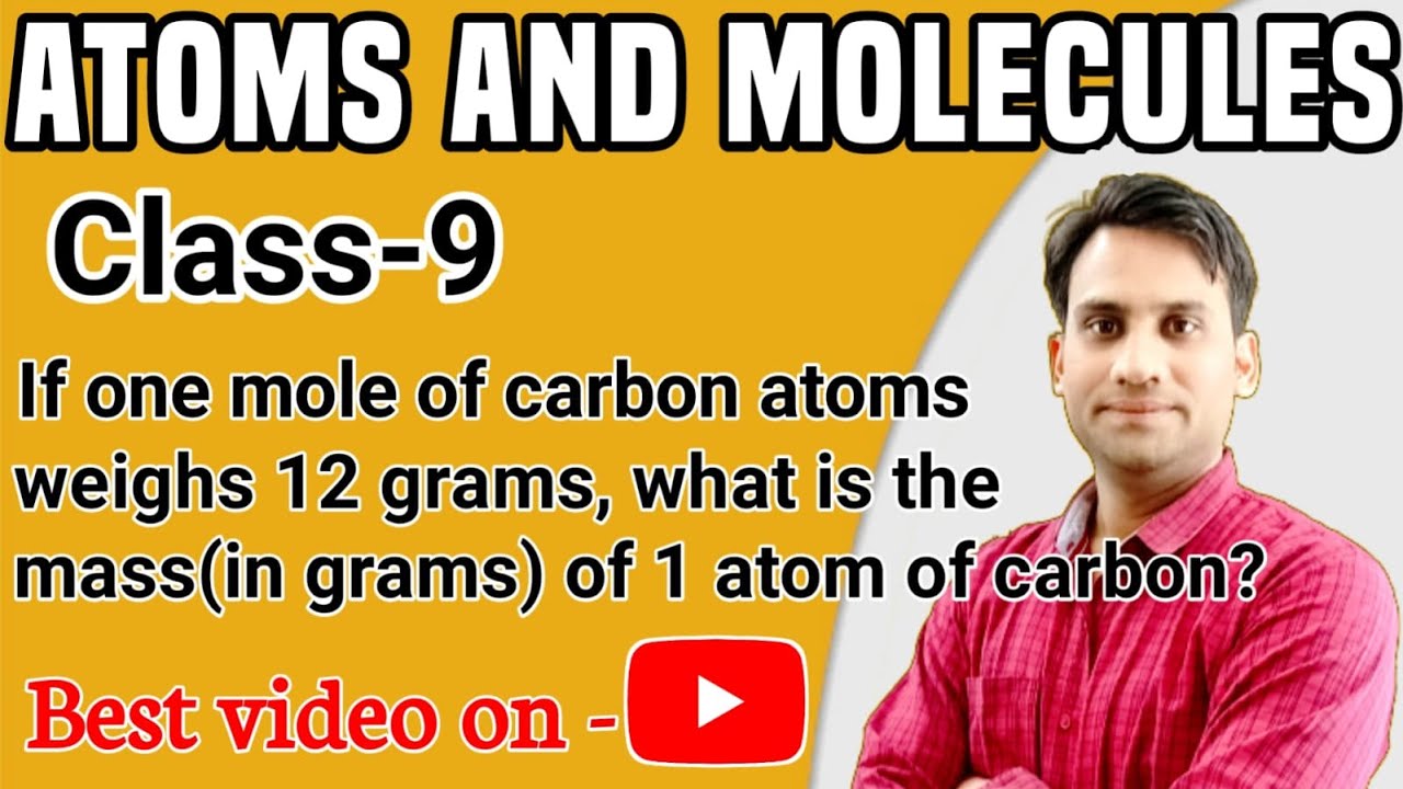 If One Mole Of Carbon Atoms Weighs 12 Grams What Is The Mass in Grams if-one-mole-of-carbon-atoms-weighs-12-grams-what-is-the-mass-in-grams