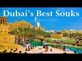 Top 5 Dubai’s Souks and Markets. City’s Top Arabian Markets. Dubai's Bazaars.