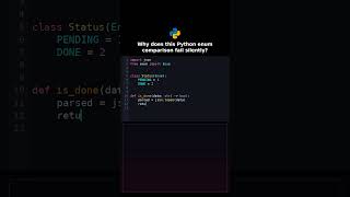 Why does this Python enum comparison fail silently? #pythonbackend