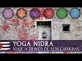 YOGA NIDRA | Viaje a través de los chakras (Versión Estudio)