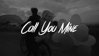 Vignette de la vidéo "The Chainsmokers & Bebe Rexha - Call You Mine (Lyrics)"