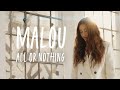 Malou  all or nothing official music