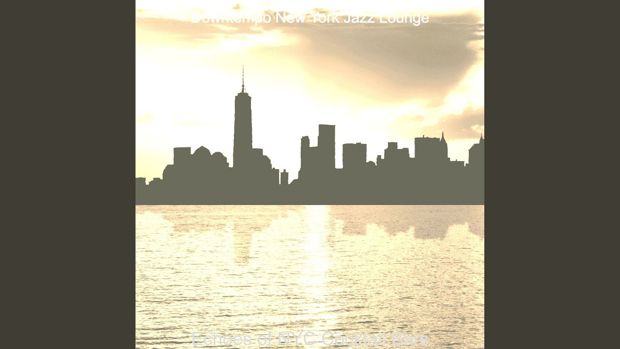 Dream-Like Music for NYC Cocktail Bars
