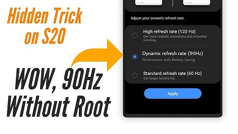 Hidden Trick To Enable 90hz Refresh Rate Mode On all Samsung Galaxy S20/S20 Plus/ S20 Ultra No Root
