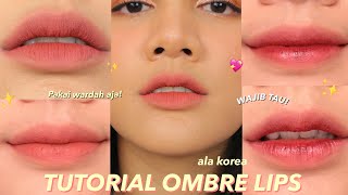 TUTORIAL OMBRE LIPS ALA KOREA || GRADIENT LIPS