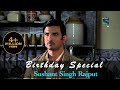 Sushant Singh Rajput Birthday Special | CID