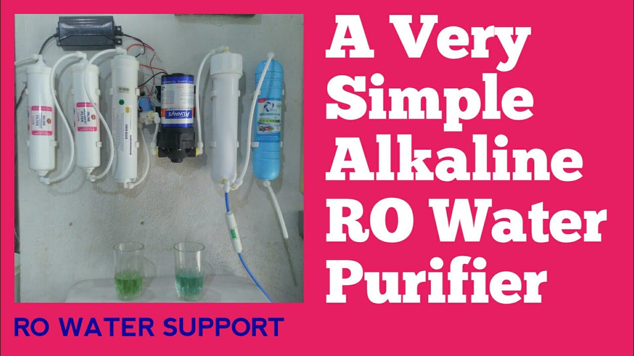 A Very Simple RO Water Purifier With Shine Alkaline Filter YouTube