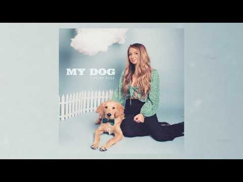 Kaylee Rose - My Dog (Official Audio)