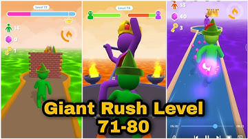 Giant Rush (Level 71-80) Gameplay