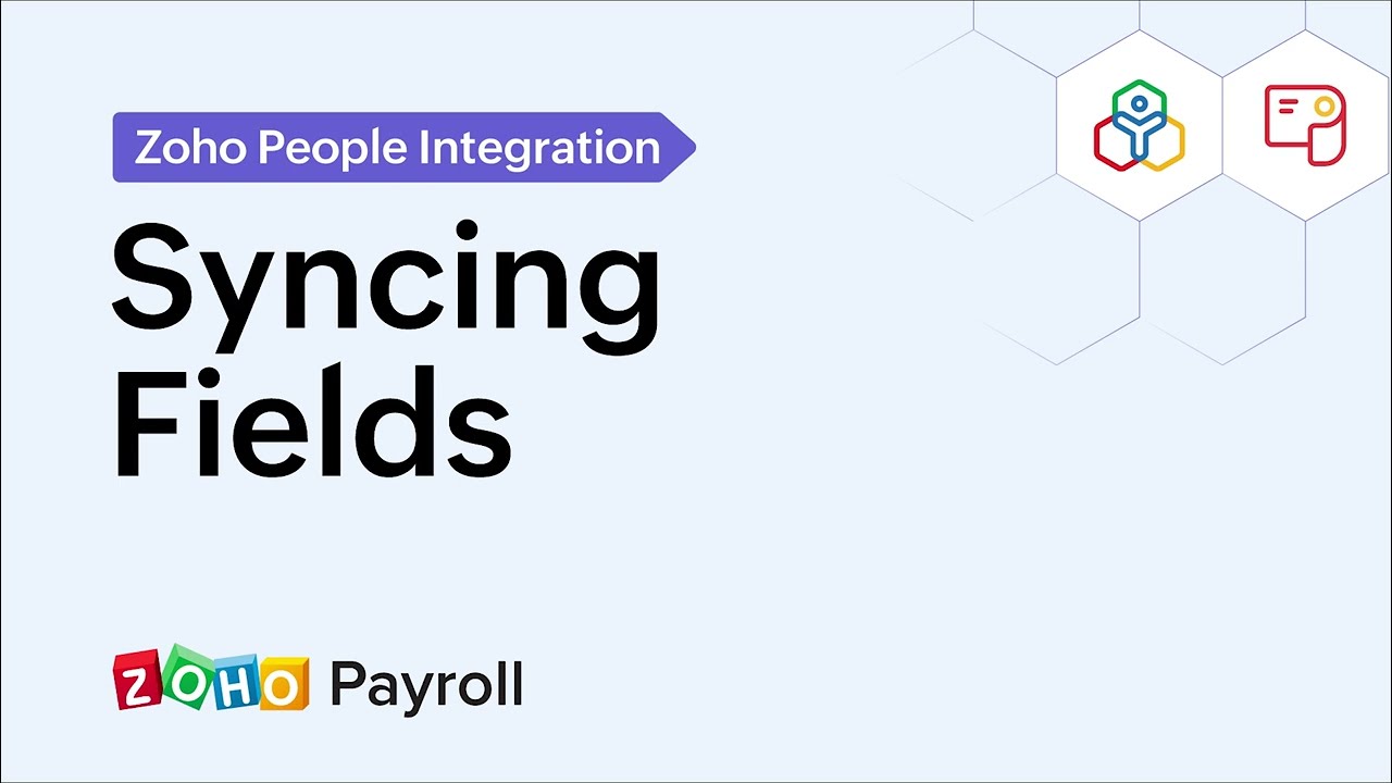 Syncing Fields in Zoho Payroll - Zoho People Integration