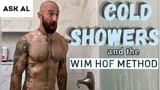 Ask Al – Cold Showers and The Wim Hof Method