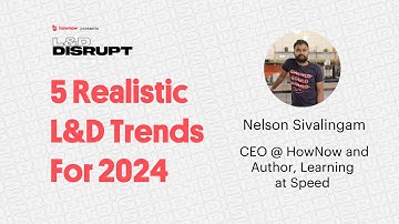 5 Realistic L&D Trends For 2024 | L&D Disrupt Live | Episode 53