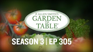 Garden to Table Arousing Your Senses