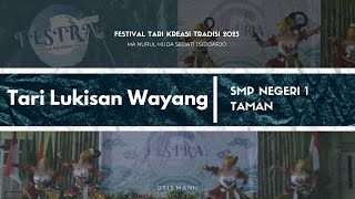 (JUARA 1) SMP NEGERI 1 TAMAN | FESTIVAL TARI KREASI TRADISI