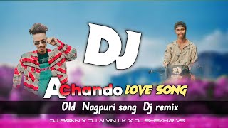 New Nagpuri New Dj Song 2023 | A Chando Song Dj 2023 | Hip Hop Mix | Dj Pawan Ramgarh