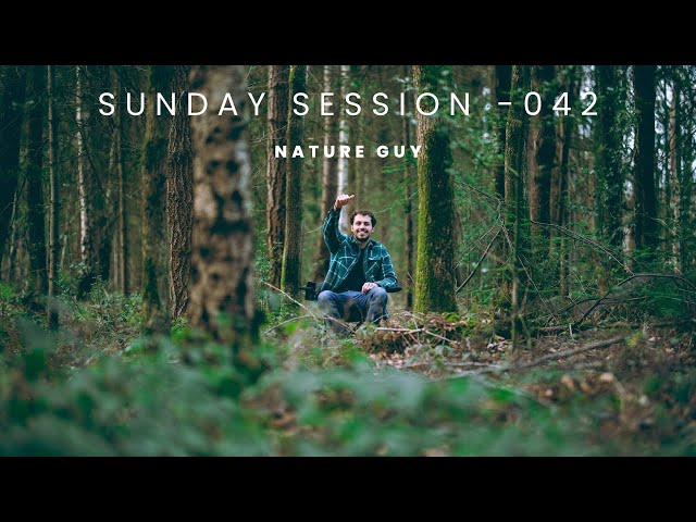 Nature Guy - Sunday Session - 042 - Melodic House Mix - Sunset Woodland Mix class=