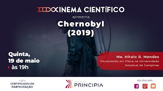 Cinema Científico: CHERNOBYL