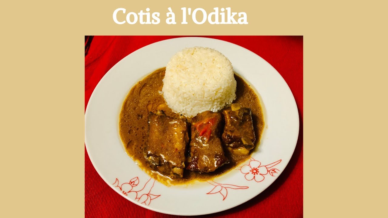 Cuisine gabonaise🇬🇦 - Cotis à l'Odika