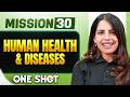 HUMAN HEALTH & DISEASES in ONE SHOT || All Concepts, Tricks & PYQs || NEET 2026