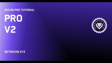 Intro to Recon Pro V2
