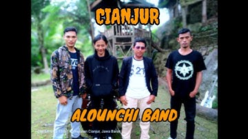 AlOUNCHI band Band CIANJUR.