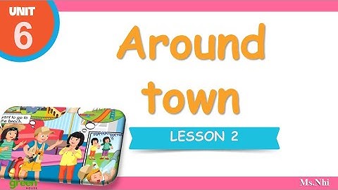 (I learn smart start English 2) - Unit 6, Around town, lesson 2
