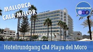 Hotel CM Playa del Moro Hotelrundgang Mallorca Cala Millor