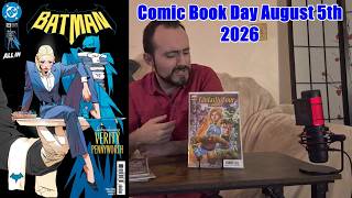 BATMAN Issue 12 and MORE! - Comic Book Day August 5th 2026 Reviews