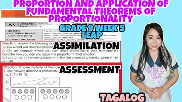 APPLICATION OF FUNDAMENTAL THEOREMS OF PROPORTIONALITY GRADE 9 WEEK 5 ASSIMILATION | ASSESSMENT LEAP