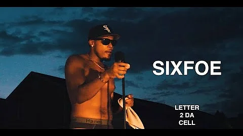 Six’4 - Letter 2 Da Cell (official video)