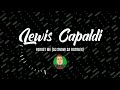 Lewis Capaldi - Forget Me (DJ Snow SA Bootleg 2022)