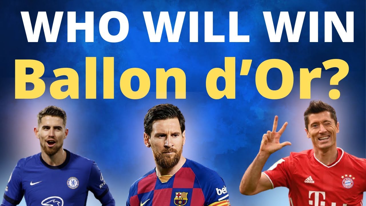 Who Will Win The Ballon d’Or This Year? YouTube